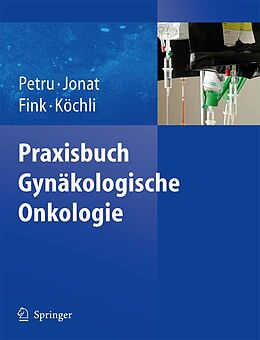 E-Book (pdf) Praxisbuch Gynäkologische Onkologie von 