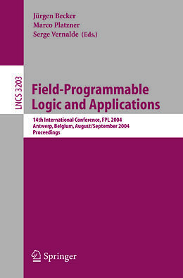 E-Book (pdf) Field Programmable Logic and Application von 