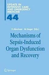 Fester Einband Mechanisms of Sepsis-Induced Organ Dysfunction and Recovery von 