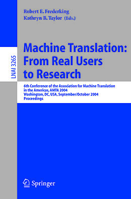 E-Book (pdf) Machine Translation: From Real Users to Research von 