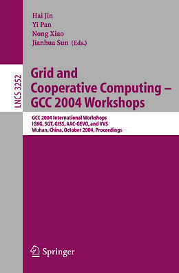 E-Book (pdf) Grid and Cooperative Computing - GCC 2004 Workshops von 