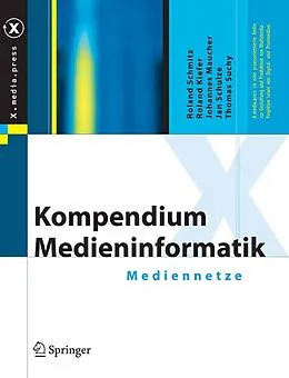 E-Book (pdf) Kompendium Medieninformatik von Roland Schmitz, Roland Kiefer, Johannes Maucher