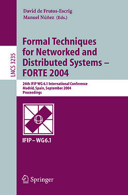 eBook (pdf) Formal Techniques for Networked and Distributed Systems - FORTE 2004 de 