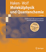 Fester Einband Molekülphysik und Quantenchemie von Hermann Haken, Hans C. Wolf