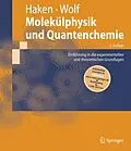 E-Book (pdf) Molekülphysik und Quantenchemie von Hermann Haken, Hans C. Wolf
