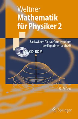 E-Book (pdf) Mathematik für Physiker 2 von Klaus Weltner, Hartmut Wiesner, Paul-Bernd Heinrich