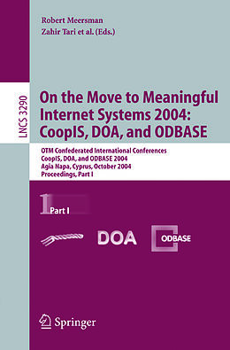 E-Book (pdf) On the Move to Meaningful Internet Systems 2004: CoopIS, DOA, and ODBASE von 
