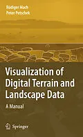 E-Book (pdf) Visualization of Digital Terrain and Landscape Data von Rüdiger Mach, Peter Petschek