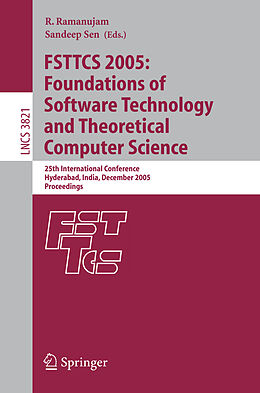 Kartonierter Einband FSTTCS 2005: Foundations of Software Technology and Theoretical Computer Science von 