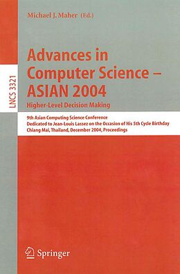 E-Book (pdf) Advances in Computer Science - ASIAN 2004, Higher Level Decision Making von 