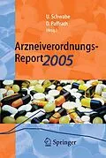 E-Book (pdf) Arzneiverordnungs-Report 2005 von Ulrich Schwabe, Dieter Paffrath