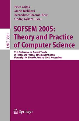 E-Book (pdf) SOFSEM 2005: Theory and Practice of Computer Science von 
