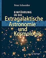 E-Book (pdf) Einführung in die Extragalaktische Astronomie und Kosmologie von Peter Schneider