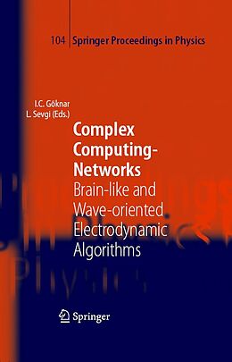 E-Book (pdf) Complex Computing-Networks von Izzet Cem Göknar, Levent Sevgi