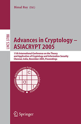 Kartonierter Einband Advances in Cryptology   ASIACRYPT 2005 von 