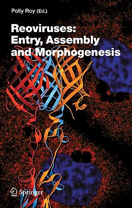 E-Book (pdf) Reoviruses: Entry, Assembly and Morphogenesis von 