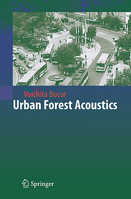 Livre Relié Urban Forest Acoustics de Voichita Bucur