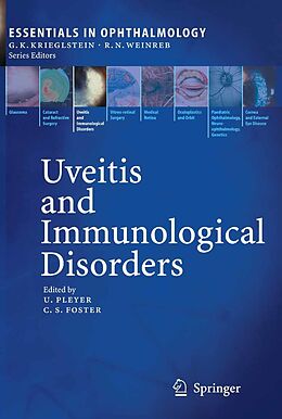 E-Book (pdf) Uveitis and Immunological Disorders von Uwe Pleyer, C. Stephen Foster