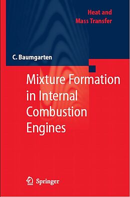 E-Book (pdf) Mixture Formation in Internal Combustion Engines von Carsten Baumgarten