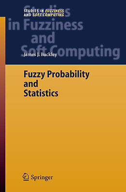 Fester Einband Fuzzy Probability and Statistics von James J. Buckley