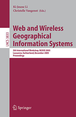 Kartonierter Einband Web and Wireless Geographical Information Systems von 