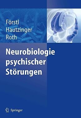 E-Book (pdf) Neurobiologie psychischer Störungen von 