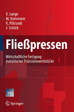 E-Book (pdf) Fließpressen von Kurt Lange, Manfred Kammerer, Klaus Pöhlandt