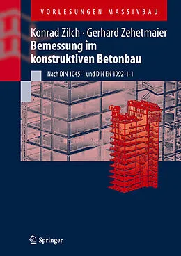 E-Book (pdf) Bemessung im konstruktiven Betonbau von Konrad Zilch, Gerhard Zehetmaier