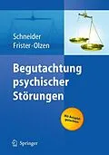 E-Book (pdf) Begutachtung psychischer Störungen von Frank Schneider, Helmut Frister, Dirk Olzen