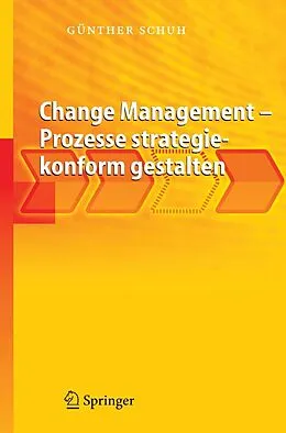 E-Book (pdf) Change Management - Prozesse strategiekonform gestalten von Günther Schuh