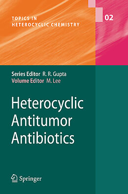 Fester Einband Heterocyclic Antitumor Antibiotics von 