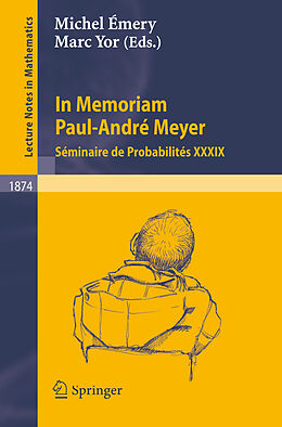 Couverture cartonnée In Memoriam Paul-André Meyer - Séminaire de Probabilités XXXIX de 