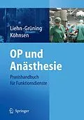 E-Book (pdf) OP und Anästhesie von M. Liehn, S. Grüning, N. Köhnsen