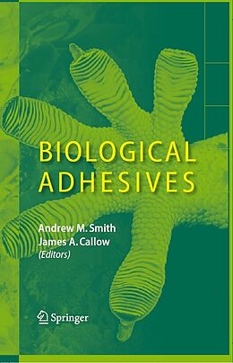 eBook (pdf) Biological Adhesives de Andrew M. Smith, James A. Callow