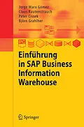 E-Book (pdf) Einführung in SAP Business Information Warehouse von Jorge Marx Gómez, Claus Rautenstrauch, Peter Cissek