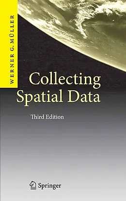 E-Book (pdf) Collecting Spatial Data von Werner G. Müller