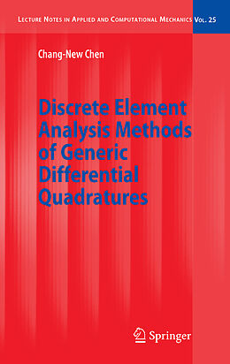 eBook (pdf) Discrete Element Analysis Methods of Generic Differential Quadratures de Chang-New Chen