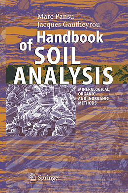 Fester Einband Handbook of Soil Analysis von Marc Pansu, Jacques Gautheyrou