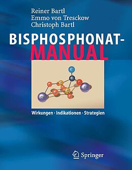 E-Book (pdf) Bisphosphonat-Manual von Reiner Bartl, Emmo Tresckow, Christoph Bartl