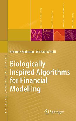 E-Book (pdf) Biologically Inspired Algorithms for Financial Modelling von Anthony Brabazon, Michael O'Neill