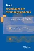 E-Book (pdf) Grundlagen der Strömungsmechanik von Franz Durst