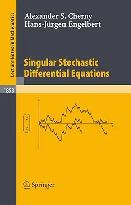E-Book (pdf) Singular Stochastic Differential Equations von Alexander S. Cherny, Hans-Jürgen Engelbert