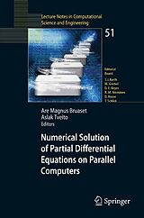 eBook (pdf) Numerical Solution of Partial Differential Equations on Parallel Computers de 