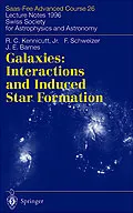 E-Book (pdf) Galaxies: Interactions and Induced Star Formation von Robert C. Kennicutt Jr., F. Schweizer, J. E. Barnes