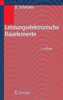 E-Book (pdf) Leistungselektronische Bauelemente von Dierk Schröder