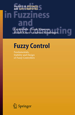 Fester Einband Fuzzy Control von Kai Michels, Andreas Nürnberger, Rudolf Kruse