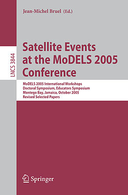 Kartonierter Einband Satellite Events at the MoDELS 2005 Conference von 