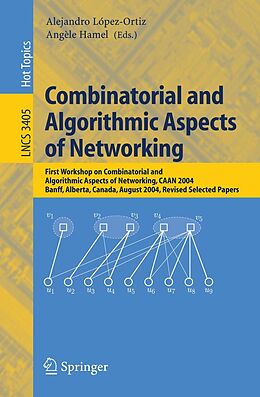 E-Book (pdf) Combinatorial and Algorithmic Aspects of Networking von 