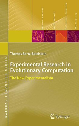 E-Book (pdf) Experimental Research in Evolutionary Computation von Thomas Bartz-Beielstein