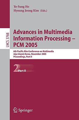 E-Book (pdf) Advances in Multimedia Information Processing - PCM 2005 von 